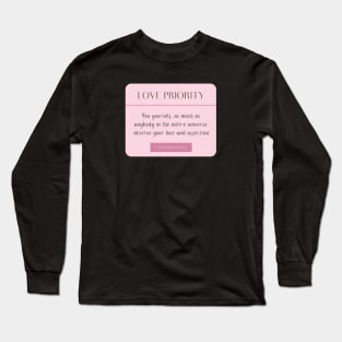 love yourself first always keep fighting funny Long Sleeve T-Shirt